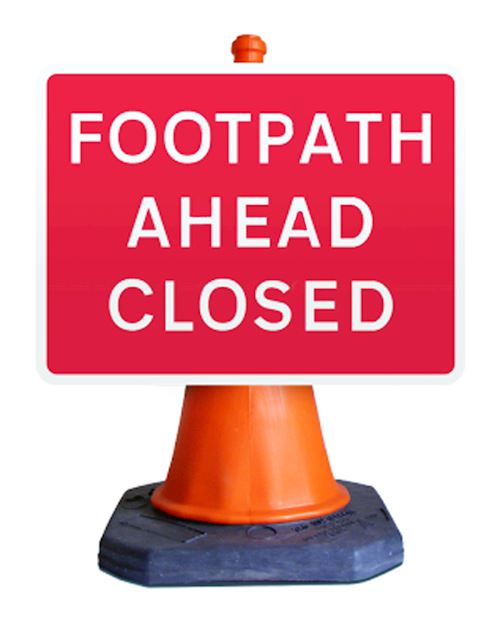 Footpath Closed Ahead Cone Mounted Sign 