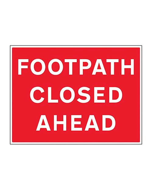 Quickfit Footpath Closed Ahead Sign Plate (face only)