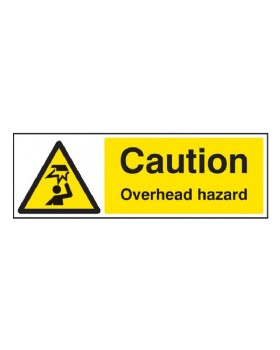 Caution Overhead Hazard Sign Rigid Plastic