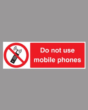Do Not Use Mobile Phones On Rigid PVC