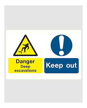 Danger Deep Excavations / Keep out - Site Safety Sign