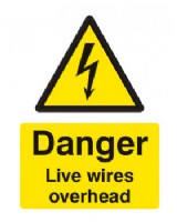 Danger Overhead Live Wires Sign Self Adhesive Vinyl