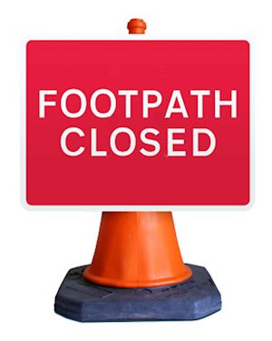 Footpath Closed Cone Mount Sign 