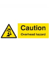 Caution Overhead Hazard On Self Adhesive Vinyl