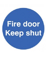 Fire Door Keep Shut Sign Self Adhesive Vinyl